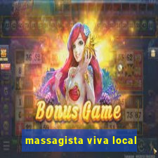 massagista viva local